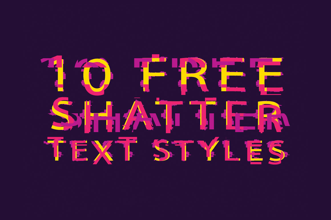 10 Free Shatter Text Effects
